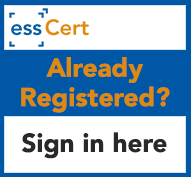 Already registered with essCert? Sign in here.